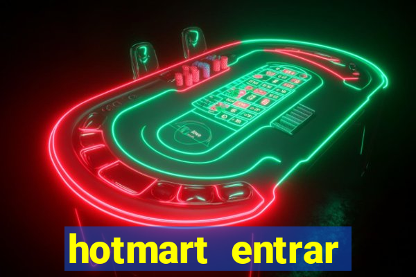 hotmart entrar login e senha